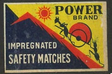 POWER BRAND IMPREGNATED SAFETY MATCHES